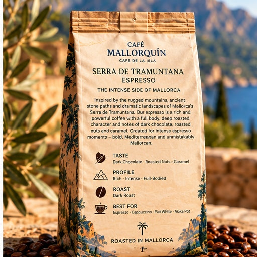 SERRA DE TRAMUNTANA – Espresso Roasted in Mallorca